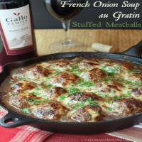 French Onion Soup au Gratin Stuffed Meatballs_image