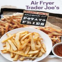 Trader Joes Frozen Handsome Cut Potato Fries in the Air Fryer_image