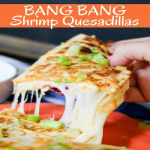 Bang Bang Shrimp Quesadillas_image