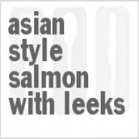 Asian-Style Salmon With Leeks_image