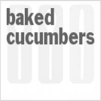 Baked Cucumbers_image