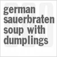 German Sauerbraten Soup With Dumplings_image