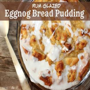 Rum Glazed Eggnog Bread Pudding Recipe - (4.1/5)_image