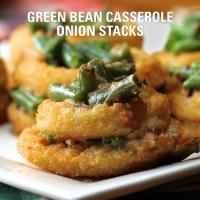 Green Bean Casserole Onion Stacks Recipe by Tasty_image