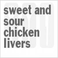 Sweet-and-Sour Chicken Livers_image