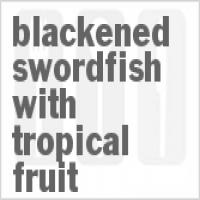 Blackened Swordfish with Tropical Fruit_image