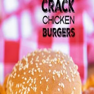 Crack Chicken Burgers_image