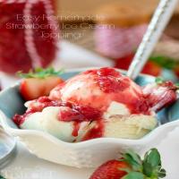 Easy Homemade Strawberry Ice Cream Topping_image