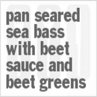 Pan-Seared Sea Bass with Beet Sauce and Beet Greens_image
