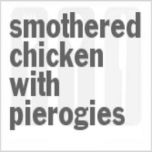 Smothered Chicken With Pierogies_image