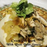 Crock Pot Pork with Root Beer Sauce_image
