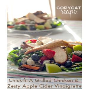 Copycat Chick-fil-a Grilled Chicken and Zesty Apple Cider Vinaigrette_image