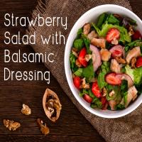 Strawberry Salad with Balsamic Dressing_image