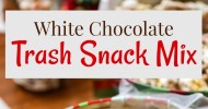 10-best-white-trash-snack-recipes-yummly image