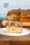 vegan-coffee-cake-recipe-cinnamon-streusel-cake image