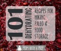 101-dehydrating-recipes-and-how-to-dehydrate-any image