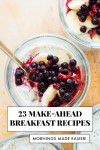 23-healthy-make-ahead-breakfast-recipes-cookie image