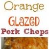 orange-glazed-pork-chops-noble-pig image