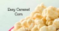 10-best-karo-syrup-popcorn-recipes-yummly image