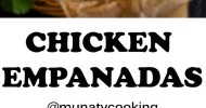 10-best-chicken-empanadas-empanadas-recipes-yummly image