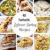 40-fantastic-leftover-turkey-recipes-dinner-at-the-zoo image
