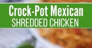 10-best-shredded-chicken-crock-pot-recipes-yummly image