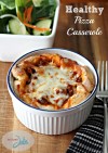healthy-pizza-casserole-recipe-comfort-food-alert image