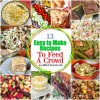 13-easy-to-make-recipes-to-feed-a-crowd-a-southern-soul image