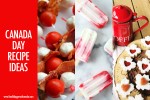 oh-canada-canada-day-recipe-ideas-food-bloggers-of image