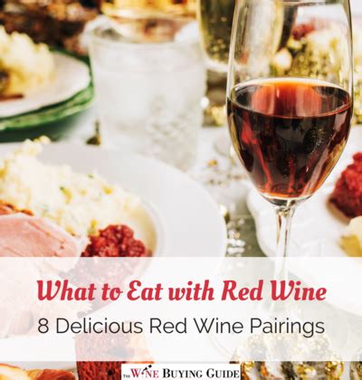 what-to-eat-with-red-wine-8-delicious-red-wine image