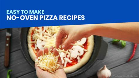 8-no-bake-pizza-recipes-no-oven image