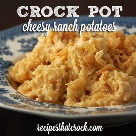 crock-pot-cheesy-ranch-potatoes-recipes-that-crock image