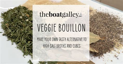 homemade-vegetable-bouillon-a-galley-must-have image