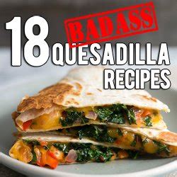 18-badass-vegetarian-quesadilla-recipes-perfect-for-a-quick-lunch image