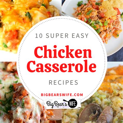 10-super-easy-chicken-casserole-recipes-big-bears image