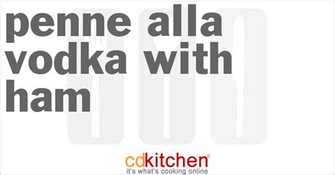 penne-alla-vodka-with-ham-recipe-cdkitchencom image