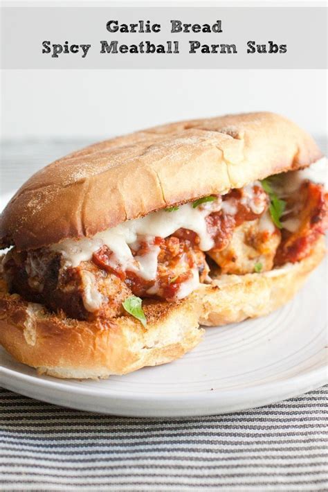 garlic-bread-spicy-meatball-parm-subs-smells-like-home image