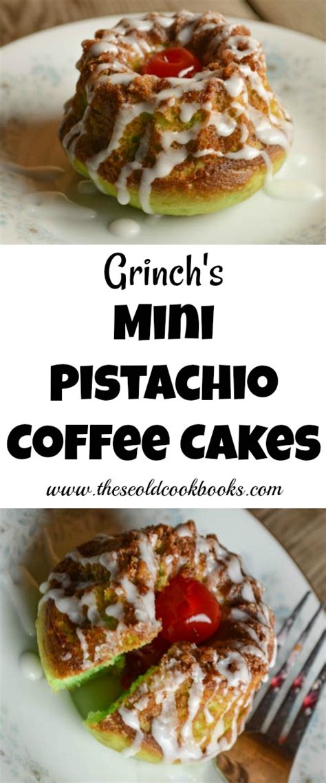 grinchs-mini-pistachio-coffee-cakes-these-old image