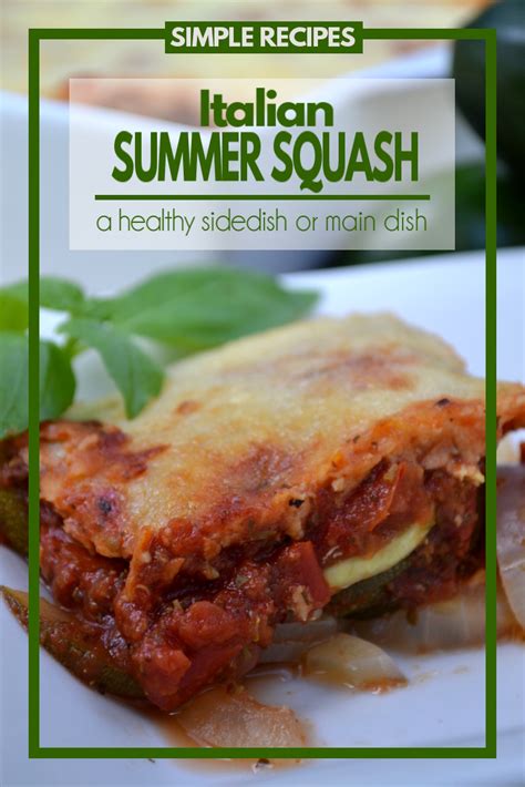 healthy-simple-italian-summer-squash-casserole image