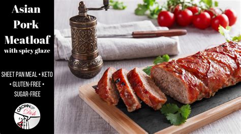 asian-pork-meatloaf-with-spicy-glaze-grownup-dish image