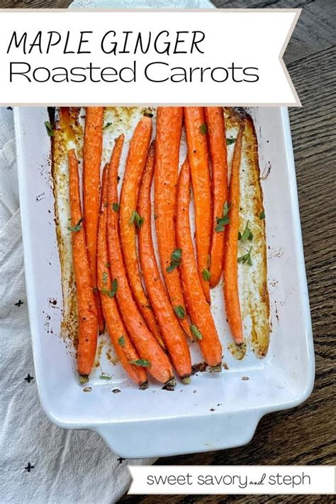 maple-ginger-roasted-carrots-sweet-savory-and-steph image