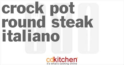 crock-pot-round-steak-italiano-recipe-cdkitchencom image