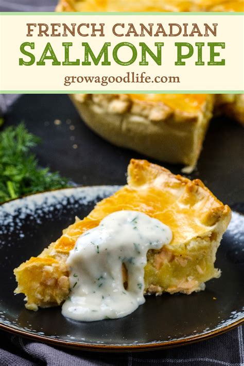 french-canadian-salmon-pie-grow-a-good-life image