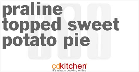 praline-topped-sweet-potato-pie-recipe-cdkitchencom image