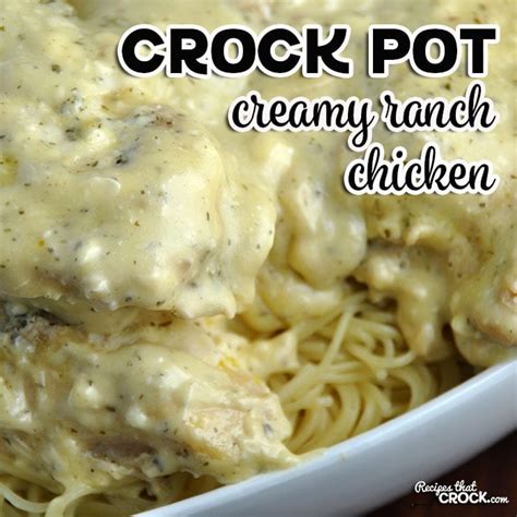 crock-pot-creamy-ranch-chicken-recipes-that-crock image