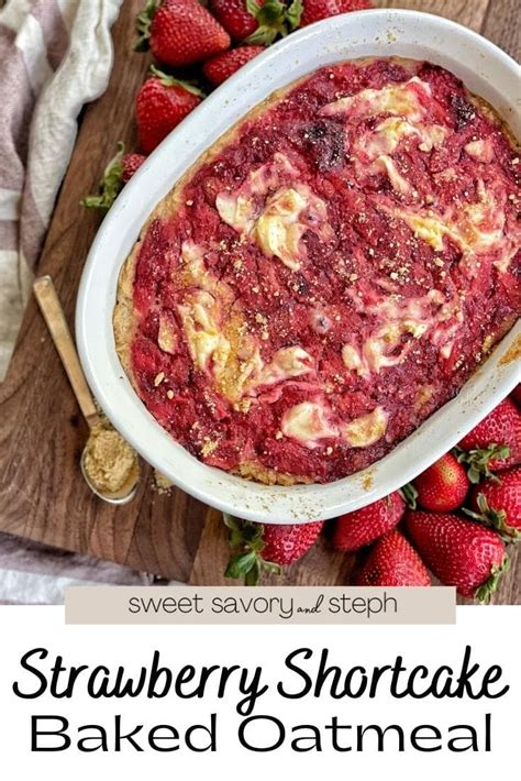 strawberry-shortcake-baked-oatmeal-sweet-savory image