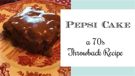 pepsi-cake-a-70s-throwback-recipe-life-with-dee image