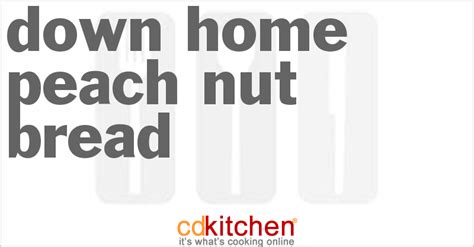down-home-peach-nut-bread-recipe-cdkitchencom image