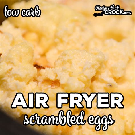 air-fryer-scrambled-eggs-ninja-foodi-recipes-that-crock image