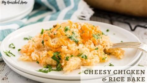 cheesy-chicken-and-rice-casserole-my-nourished-home image